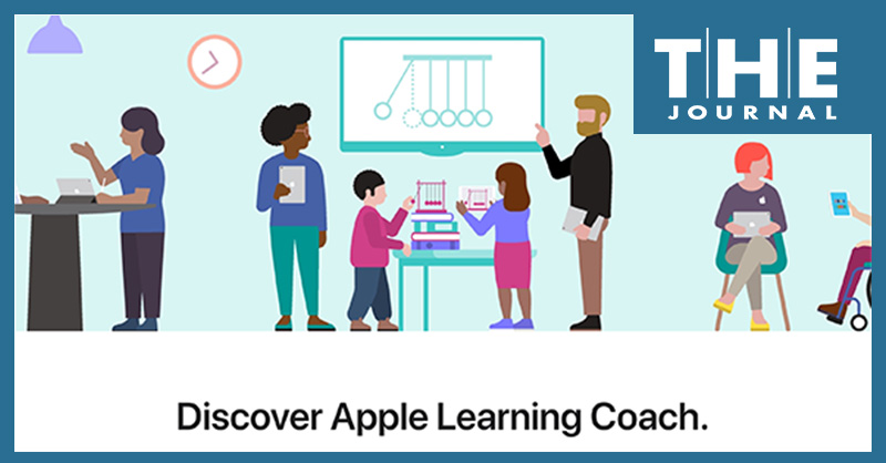 Apple Learning Coach professional learning program for K-12 educators is accepting applications till Nov 16, 2022