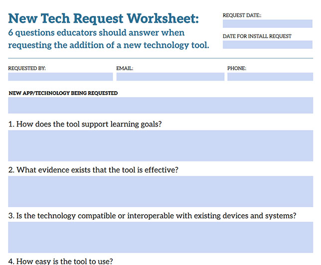 Tech request worksheet: click to download